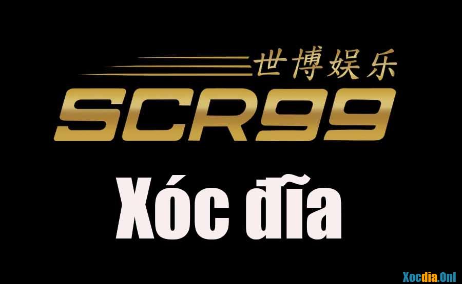 Scr99 Xóc đĩa