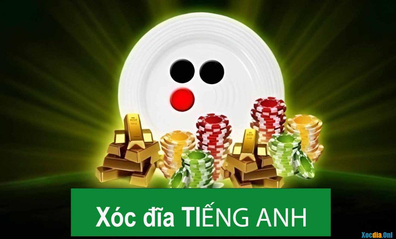 Xóc đĩa tiếng anh